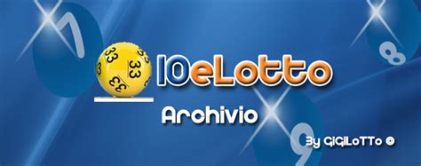 archivio 10elotto 2019|Archivio completo 10eLotto del 2019 .
